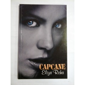 CAPCANE - ELIZA ROHA